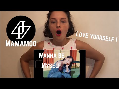 Vidéo MAMAMOO(마마무) _ WANNA BE MYSELF MV REACTION                                                                                                                                                                                                               