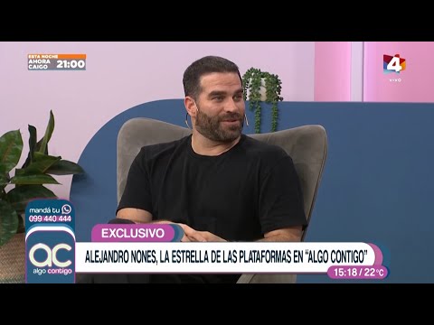Algo Contigo - Alejandro Nones, la estrella de Quién mató a Sara