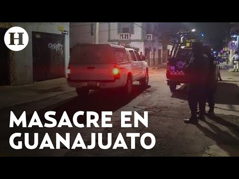 Asesinan a balazos a cuatro mujeres y dos niños en Guanajuato, investigan participación de la GN