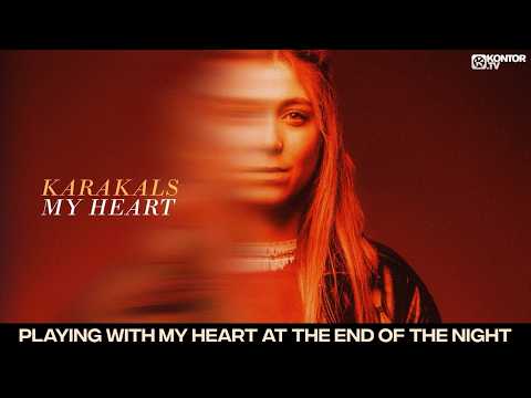 Karakals - My Heart