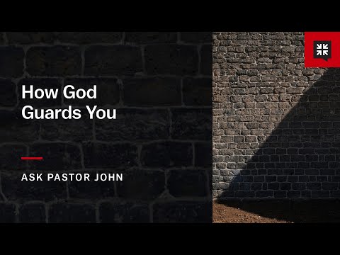 How God Guards You