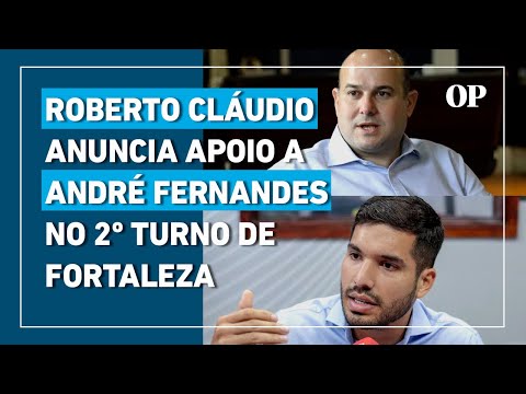 Roberto Cláudio anuncia apoio a André Fernandes no 2º turno de Fortaleza