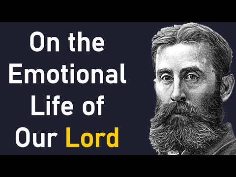 On the Emotional Life of Our Lord - B. B. Warfield