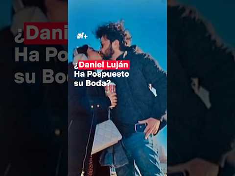 Daniela Luján pospone su boda, esta es la razón #nmas #danielaluján #espectaculo #shorts