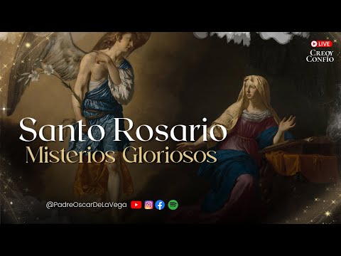 SANTO ROSARIO - MISTERIOS GLORIOSOS - DOMINGO 14 DE ENERO 2024 - PADREOSCARDELAVEGA
