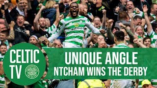 Celtic FC – UNIQUE ANGLE: Ntcham vs Rangers