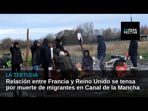 27 migrantes mueren en Canal de la Mancha: Tensión entre Francia y Reino Unido