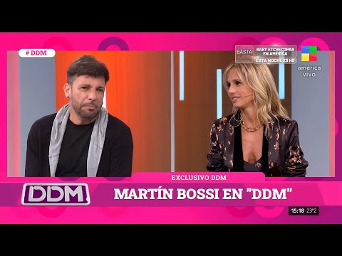 Martín Bossi en #DDM: Fue una temporada difícil pero agradezco