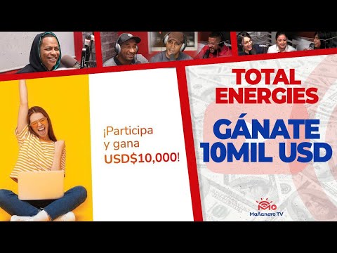 GANATE 10Mil Dólares con TOTAL ENERGY