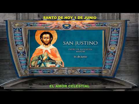 SANTO DE HOY 1 DE JUNIO SAN JUSTINO