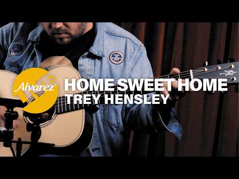 Alvarez Live - Trey Hensley - Home Sweet Home