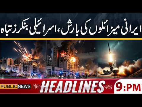 “Missile Barrage from Iran – Israeli Bunkers in Ruins” | 09 PM Headlines | Public News