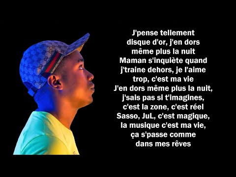 Sasso ft. JuL - C'est ma vie (Paroles/Lyrics)