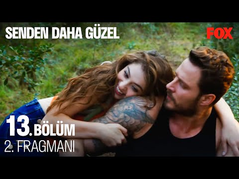 Senden Daha Güzel 13. Bölüm 2. Fragmanı @Senden Daha Güzel