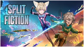 【SPLIT FICTION】Don't let this be our final song... @VilhelmVanderbos【K