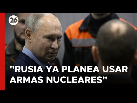 TENSIÓN MUNDIAL | Rusia ya planea usar armas nucleares
