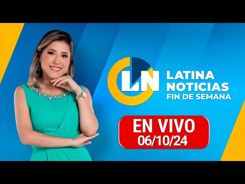 LATINA EN VIVO: EDICIÓN MEDIODÍA - DOMINGO 6 DE OCTUBRE DEL 2024