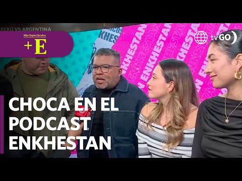 Choca visita el podcast Enkhestan | Más Espectáculos (HOY)