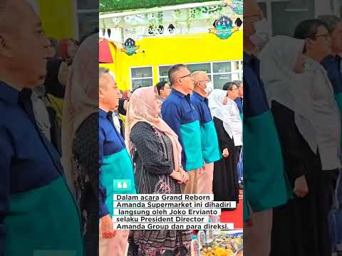 Grand Opening Reborn Amanda Supermarket di Jalan Kapten Hanafiah Subang (depan gate 2 PT. Taekwang)