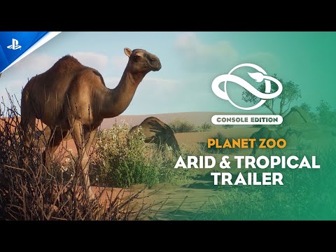 Planet Zoo: Console Edition - Arid & Tropical Bundle Launch Trailer | PS5 Games