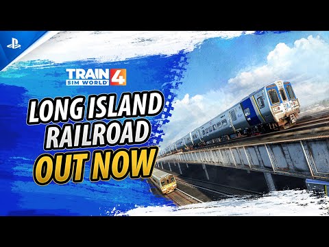 Train Sim World 4 - LIRR Commuter: New York Launch Trailer | PS5 & PS4 Games