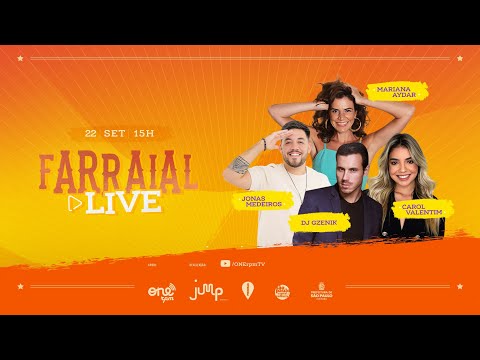 FARRAIAL LIVE com Mariana Aydar, Carol Valentim, Jonas Medeiros e DJ Gzenik