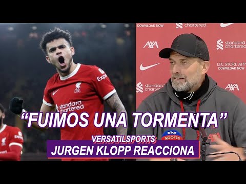 JURGEN KLOPP REACCION LIVERPOOL GOL de LUIS DIAZ LIVERPOOL vs LUTON