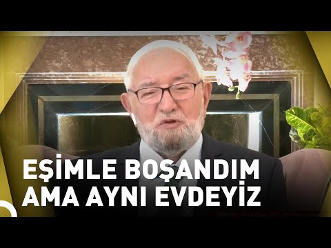 Boşanan Eşler Tekrar Görüşmesi Caiz Midir? | Cuma Sohbetleri