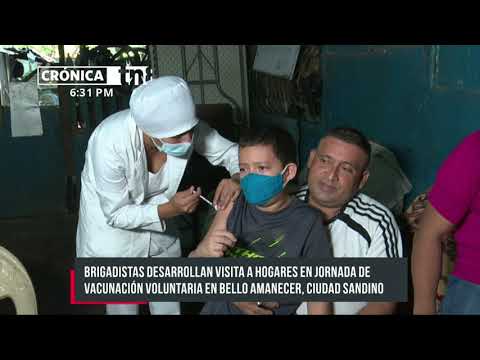 Se desarrolla vacunación voluntaria casa a casa en Bello Amanecer, Managua - Nicaragua