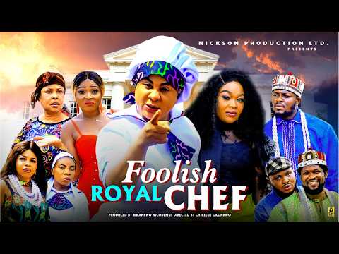 THE FOOLISH ROYAL CHEF 1&2 Uju Okoli 2026 Latest Nigerian Nollywood Movie