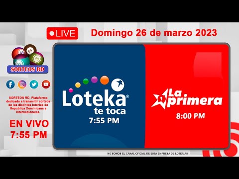 Loteka y la Primera en vivo  ? Domingo 26 de marzo 2023 – 7:55 PM