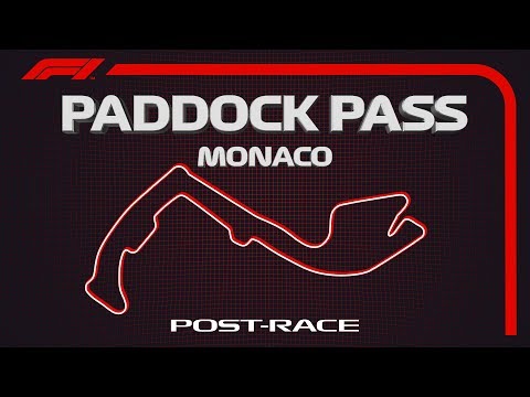 F1 Paddock Pass: Post-Race At The 2019 Monaco Grand Prix