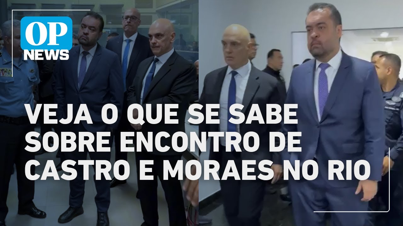 Veja o que se sabe sobre a encontro entre Castro e Moraes no Rio | O POVO NEWS