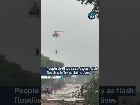 People air lifted to safety as flash flooding in Texas claims lives | ITV News