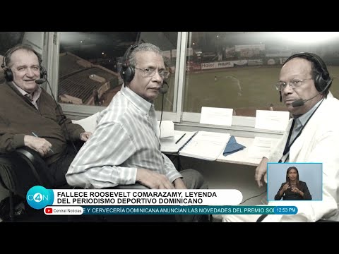 Fallece Roosevelt Comarazamy, leyenda del periodismo deportivo dominicano