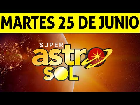 Resultado de ASTRO SOL del Martes 25 de Junio de 2024  SUPER ASTRO