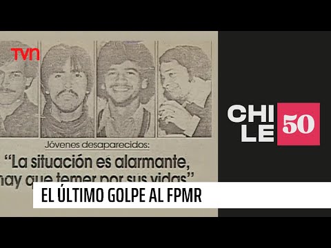 El último golpe al Frente Patriótico Manuel Rodríguez | #Chile50