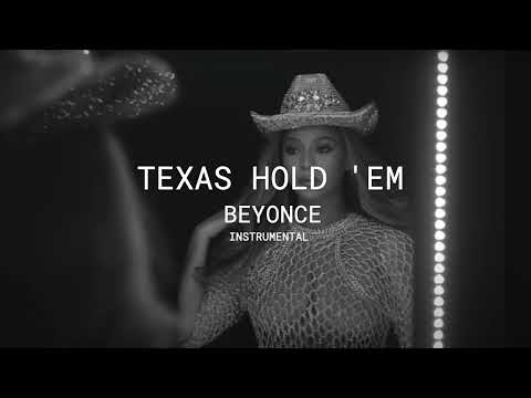 Beyoncé - TEXAS HOLD 'EM (Official Instrumental)
