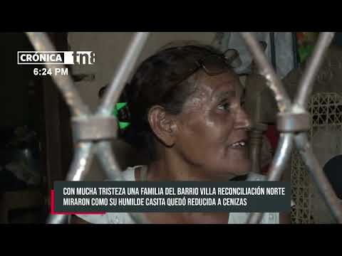 Humilde familia se queda sin hogar, luego que un incendio la consumiera en Managua