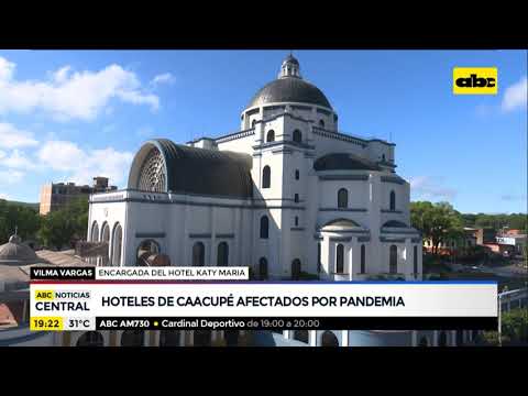 Hoteles en Caacupé, afectados por la Pandemia