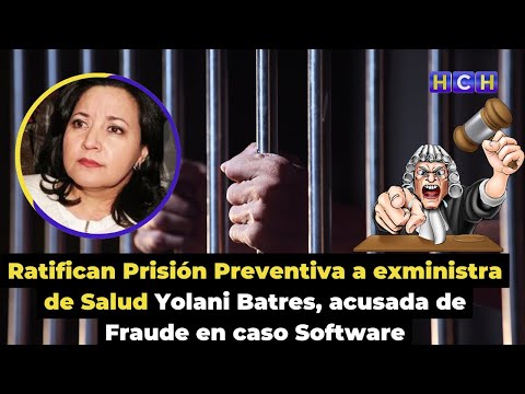 Ratifican Prisión Preventiva a exministra de Salud Yolani Batres, acusada de Fraude en caso Software