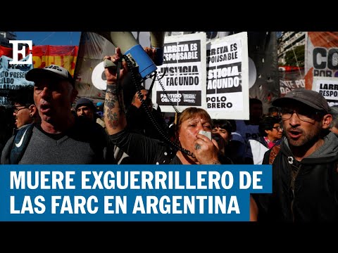 ARGENTINA | Muere en protesta un exguerrillero argentino de las FARC  | EL PAÍS