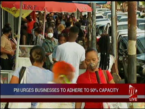 PM Urges Businesses To Adhere To 50% Capacity