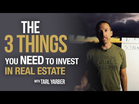 3 Things You Need to Start Investing in Real Estate