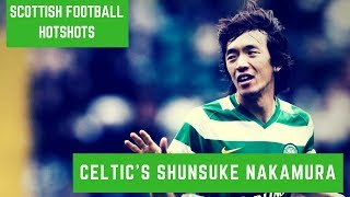 Scottish Football Hotshots – Shunsuke Nakamura Scottish Football Hotshots – Shunsuke Nakamura
