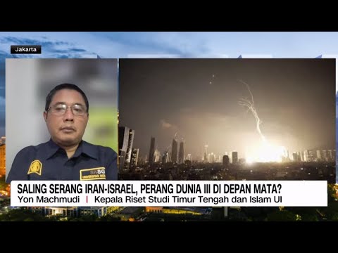 Saling Serang Iran Israel, Perang Dunia III di Depan Mata?