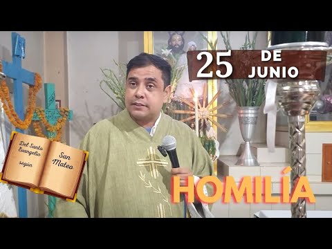 EVANGELIO DE HOY martes 25 de junio del 2024 - Padre Arturo Cornejo