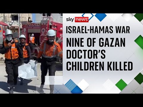 Nine of Gazan doctor's 10 children killed in Israeli strike