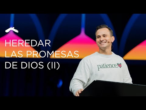 Heredar las promesas de Dios (II) | Pastor Juan Diego Luna #DíaDelSeñor