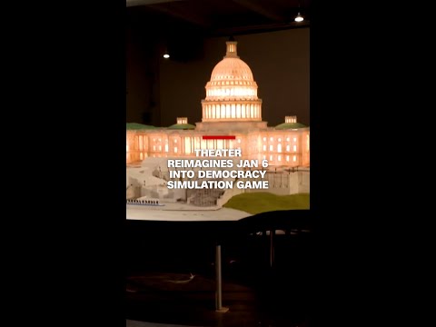 London theater group reimagines Jan 6 into democracy simulation game